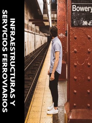 cover image of Infraestructuras y servicios ferroviarios